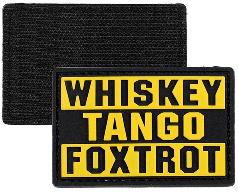 Whiskey Tango Foxtrot WTF 3D PVC Patch Tactical Military 3D Patches Pantone Color